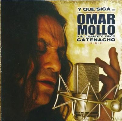 CD OMAR MOLLO Y EL CUARTETO TIPICO CAT - Y Que Siga... 28602 T?pica Records 2008 Argentina Latin Used