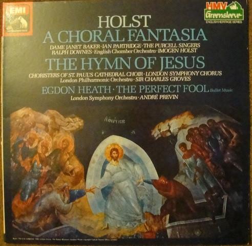 

LP Record IMOGEN HOLST A Choral Fantasia The Hymn Of Jesu ESD1783041 His Masters Vo 1983 UK Classical Used