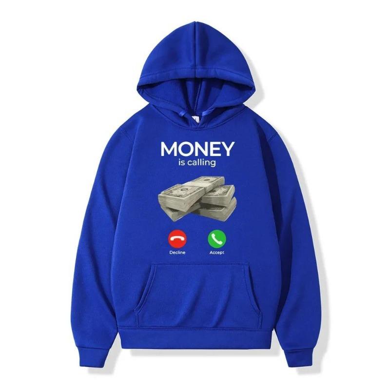 Autumn Winter Man Hoodies Money Is Calling Cash Print Hoodie Men Women Sweatshirt Print Unisex Streetwear Tops Clothes