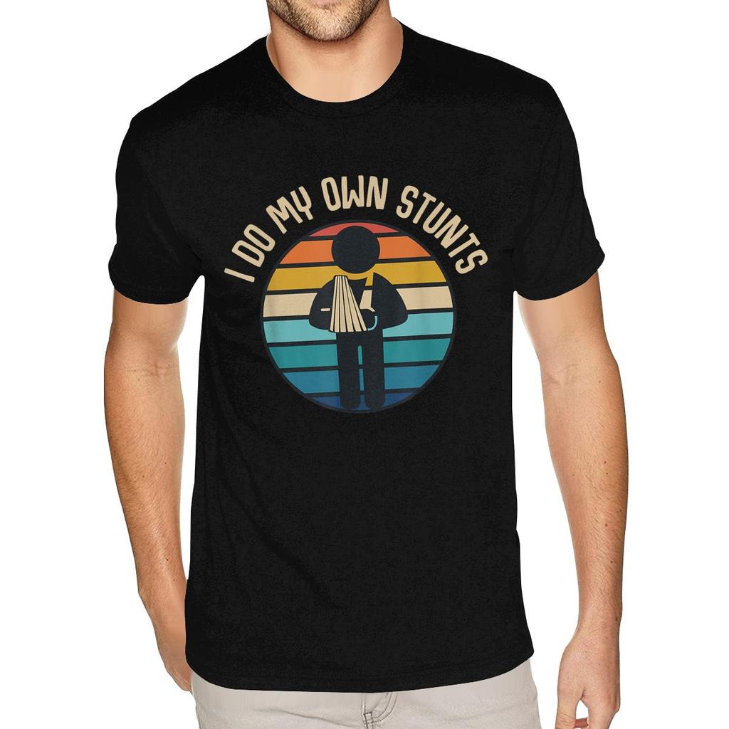 I Do My Own Stunts Get Well Gifts Funny Injury Han Fashionable T Shirts Plus Size Boys Online Photo T Shirts