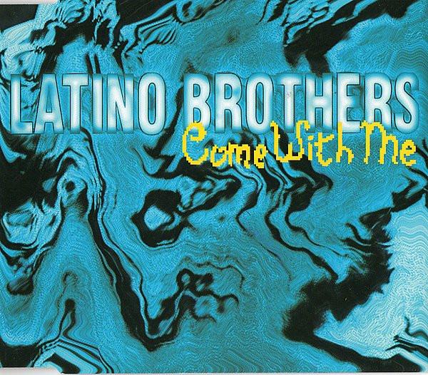 

CD LATINO BROTHERS Come With Me 2105707 Noise Traxx 1995 Belgium Dance Electronica Used