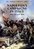 Książka The SPECIAL CAMPAIGN SERIES : NAPOLEON'S CAMPAIGNS IN ITALY: 1796-1797 and 1800