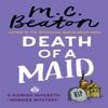 Death of a Maid by M.C. Beaton Paperback Book 9781472124586