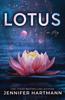 Lotus by Jennifer Hartmann Paperback Book 9781728291468