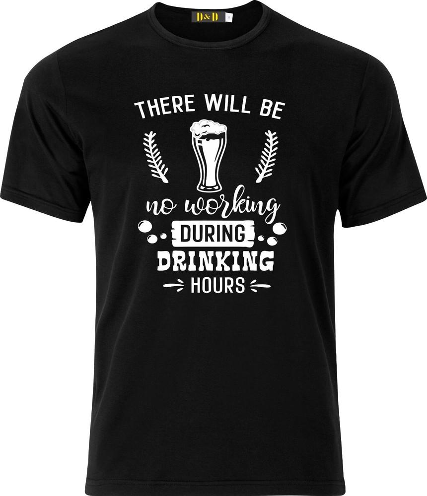 

There will be No Working During Drinking Hours Adult Xmas 100% cotton t- Shirt M