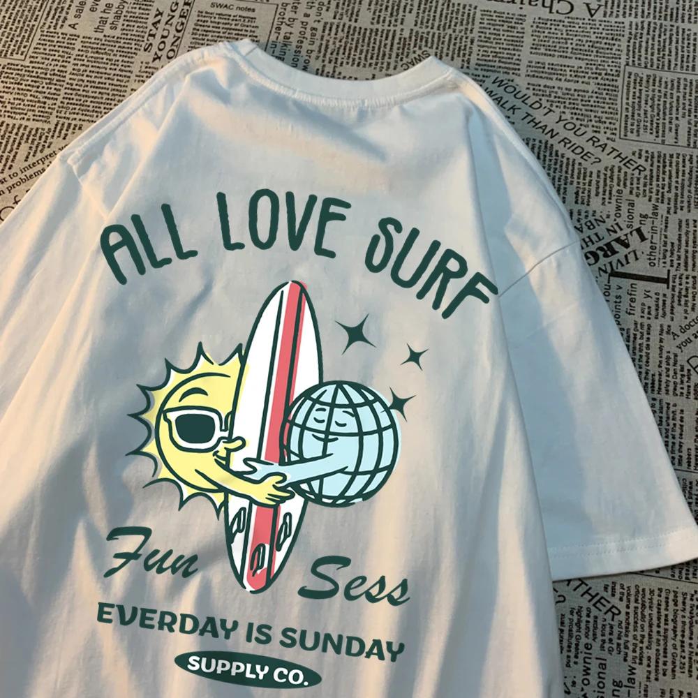 Soare și Pământ Toate Dragostea Surf Bărbați Femei Tricou Supradimensionat Lejer Haine Street Bumbac T Tricou Moda T-Shirts Casual Brand Tricou