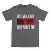 Tony Montana Scarface-THE EYES CHICO THEY NEVER LIE Cotton T Shirts Trendy Cool Tshirt for Adult Summer Casual Short Sleeve Tops
