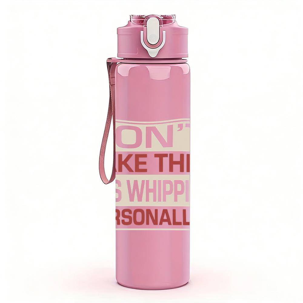 1PC Don't take this personally text print 750ml colorful plastic sports water bottle leakproof pop up lid with straw for outdoor work home use