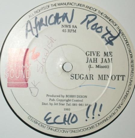 

12inch Record SUGAR MINOTT / RUDDY THOMAS - Give Me Jah Jam / I Am The One NWS9 New Sound 1993 UK Reggae, Ska & Dub Used