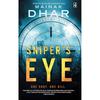 Sniper's Eye I Was Out On a Date. Everything Was
