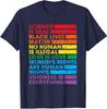 Pride Science Is Real Black Lives Matter Love Is Love Unisex T-Shirt