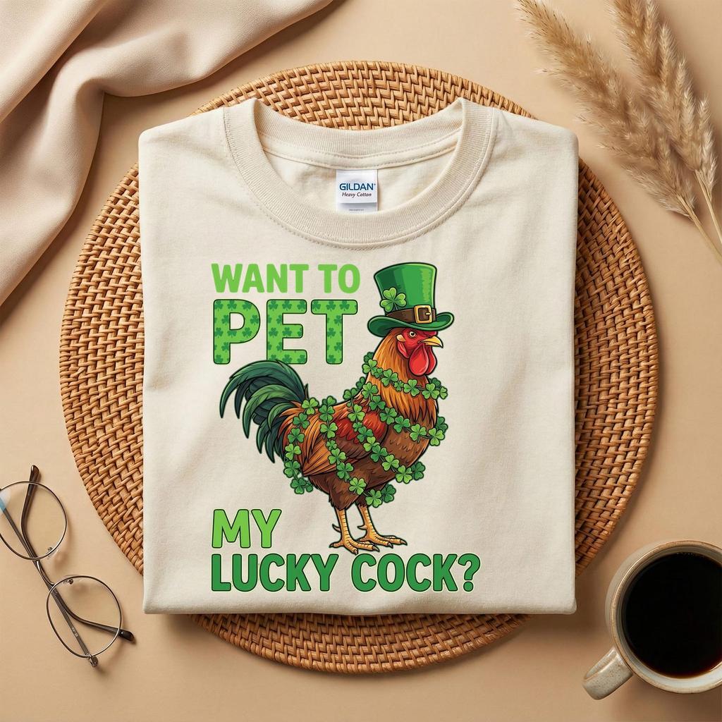 Want To Pet My Lucky Cock Shirt, Funny St Patricks Day Rooster Shirt, Adult Humor St Patrick’s Day Tee, Shamrock Rooster Graphic T-Shirt