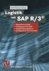 Buch Logistik Mit SAP R/3 (R) : Materialwirtschaft, Fertigungswirtschaft, Qualitatsmanagement, Konfigurierte SAP-Systeme