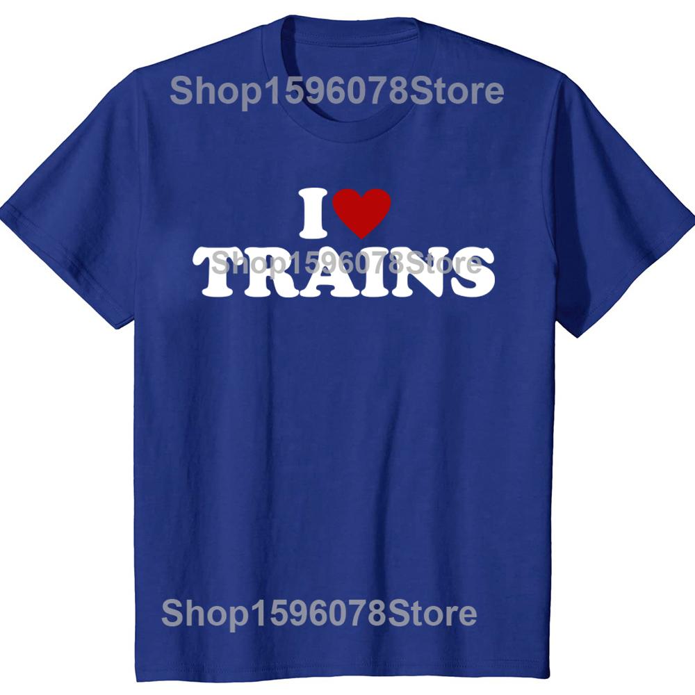 Funny I Love Trains T Shirts Tee Tops Round Neck Short-Sleeve Train Driver Retro Vintage Tshirt Clothing Casual Basic T-shirts