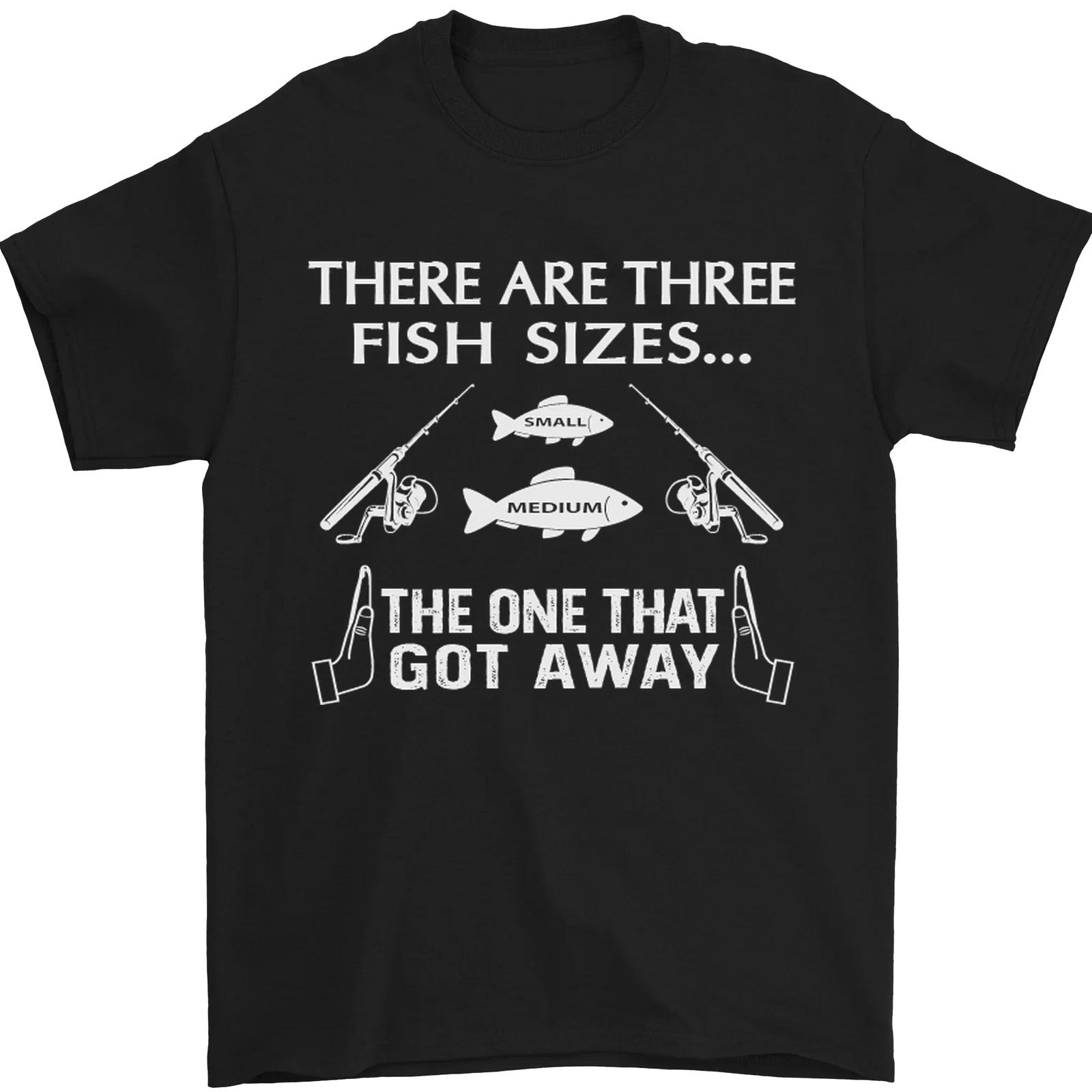 There Are Three Fish Sizes Funny Fishing Mens T-Shirt 100% Cotton S