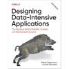Designing Data-intensive Applications: The Big Ideas Behind Reliable, Scalable and Maintainable Systems