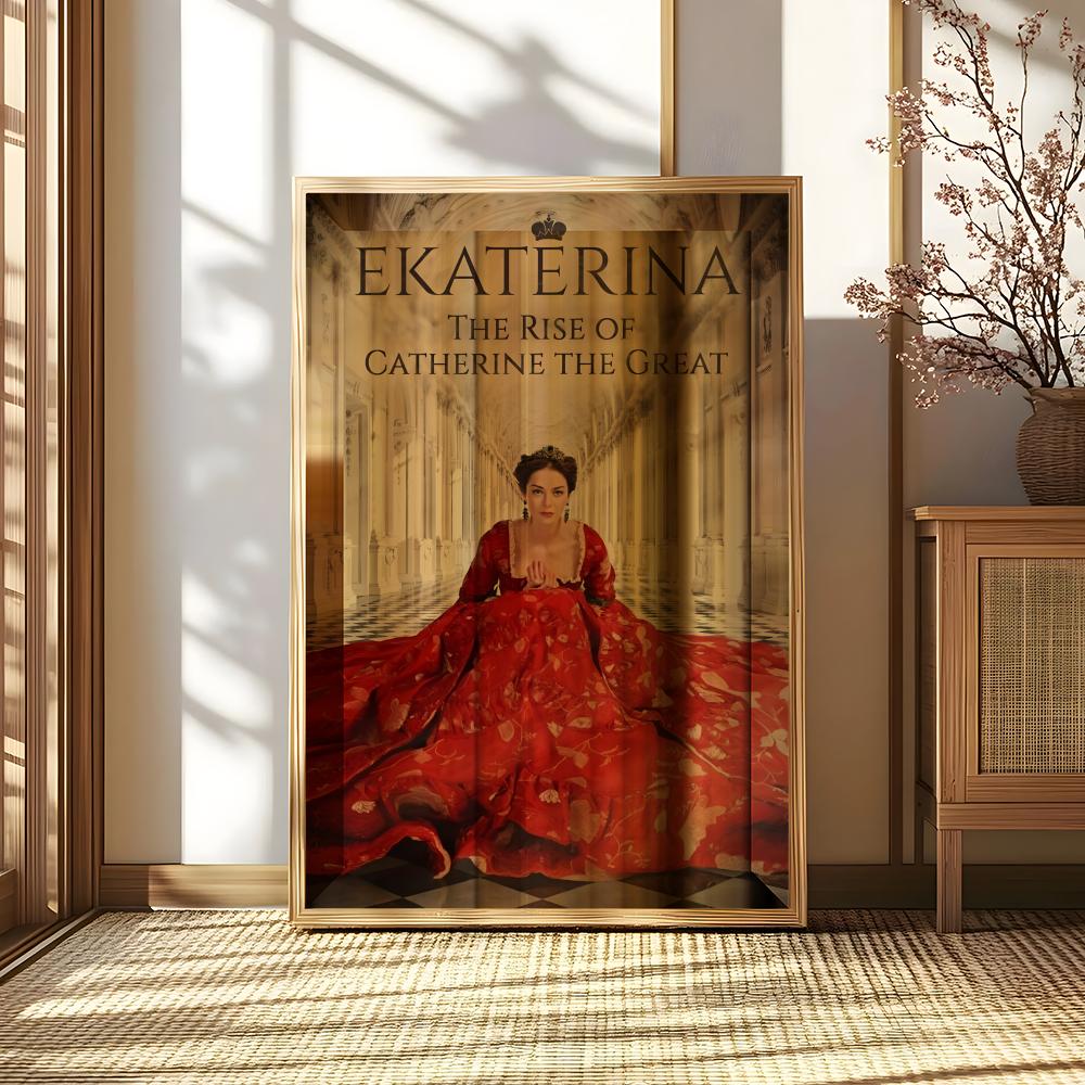 E-Ekaterina The Rise Of Catherine The Great Poster Gift With Prints Home Bedroom Living Room Decoration Promotion And Display Peach skin 18*18(CM)-1Pcs