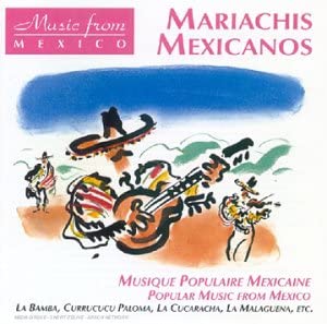 

CD MARIACHIS MEXICANOS - Popular Music from Mexico 995512 France World Music Used
