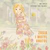 Zosia and the Butterfly Anatol