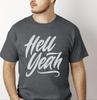 Hell Yeah Shirt Retro Graphic Tee Motivational Quote Shirt Bold Typography T Shirt Positive Vibes Streetwear Gift Shirt Quote Tee Shirt