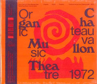 CD DON CHERRY'S NEW RESEARCHES, NANÁ V - Organic Music Theatre (Festival De  BF023 Blank Forms Edi 2021 US Obi Jazz