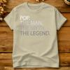 Cool Father Dad Amp Grandpa Shirt Pop The Unisex The Myth Cotton TShirt For Unisex Summer T Shirts Oversize Cheap Tops