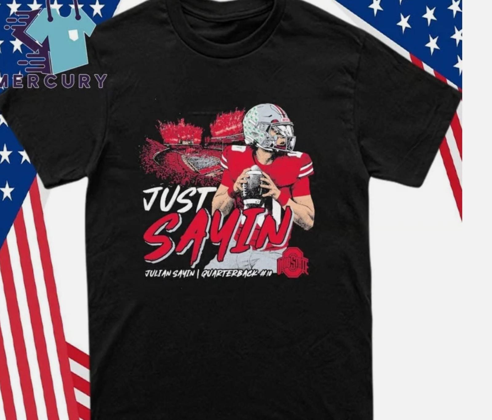 Julian Sayin Just Sayin Ohio State T-Shirt XXL