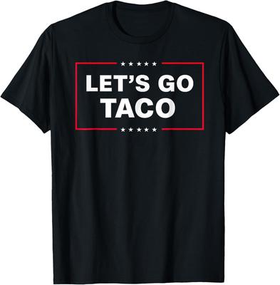 Funny Let's Go Taco T-Shirt Mens Womens Tees Top