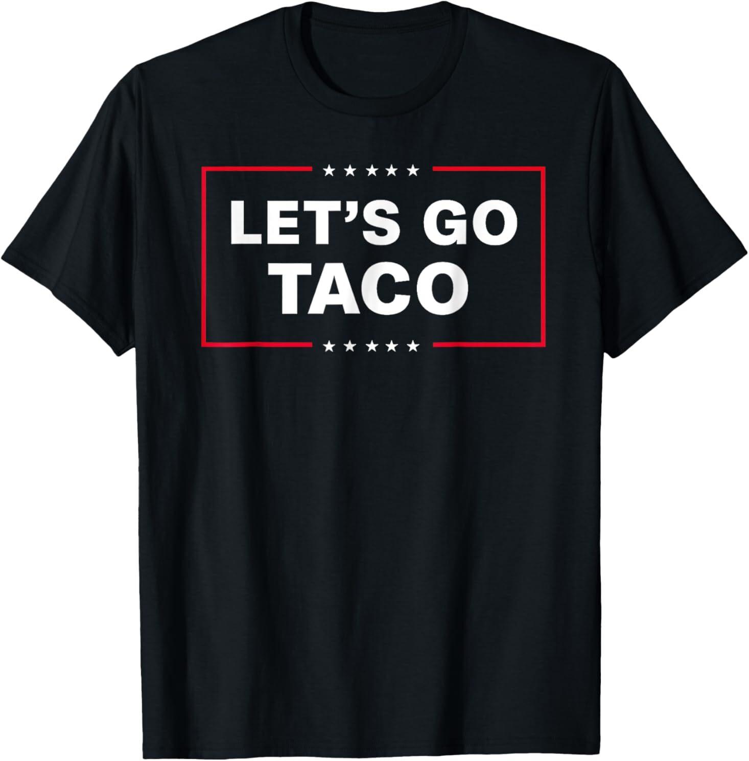 Смешная футболка Let s Go Taco Мужская Женская Футболки Топ L