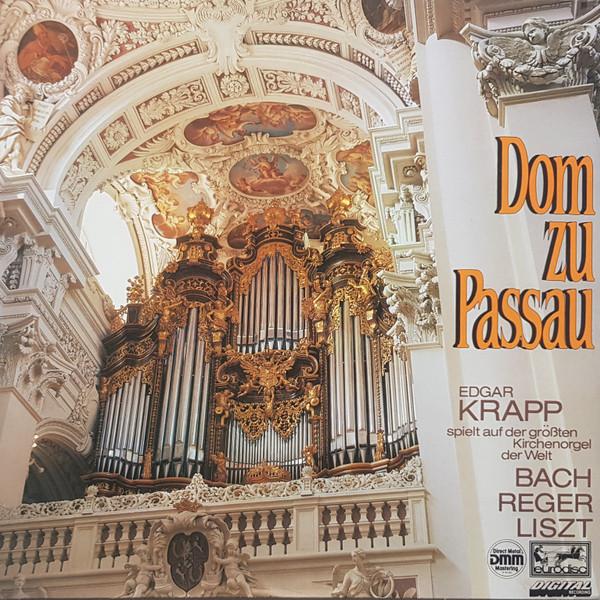 

Пластинка EDGAR KRAPP BACH REGER LISZT Dom Zu Passau Edgar Krapp Spielt A 205261425 Eurodisc 1983 Germany Classical Used