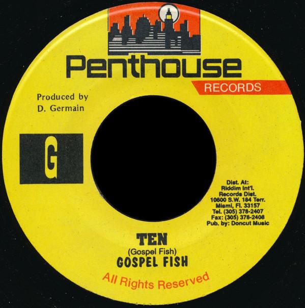 

7inch Record GOSPEL FISH - Ten NONE Penthouse Recor 1991 US Reggae, Ska & Dub Used