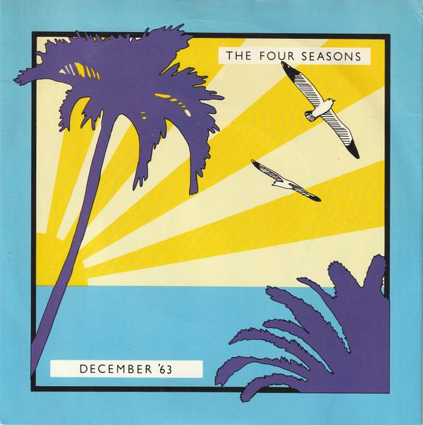 

7inch Record FOUR SEASONS December 63 K17072 Warner Bros. Re 1980 UK Pop Used