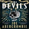 The Devils by Joe Abercrombie Hardback Book 9781399603560