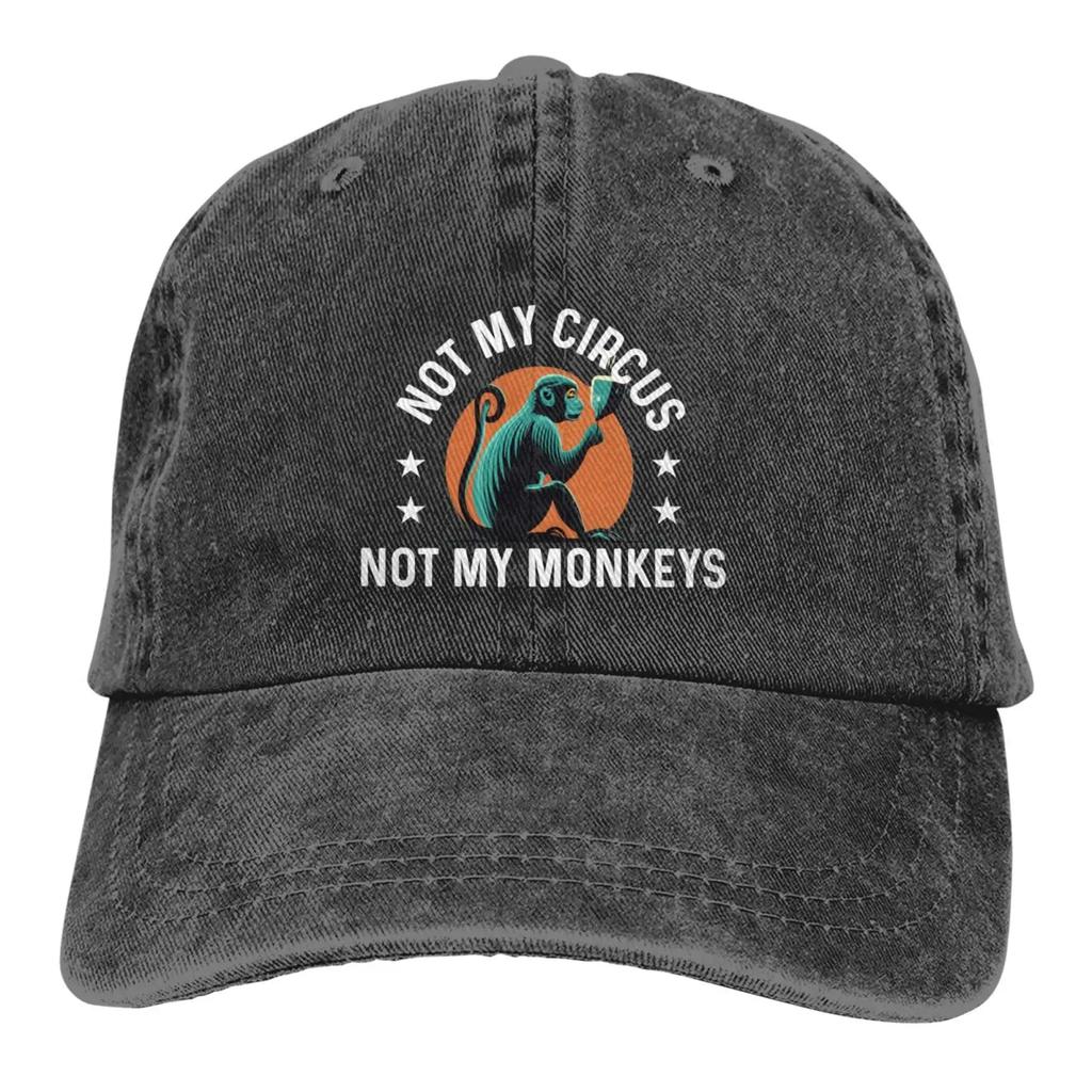 Not My Circus Not My Monkeys Hat Women Baseball Hat with Design Cap Men's For Cap