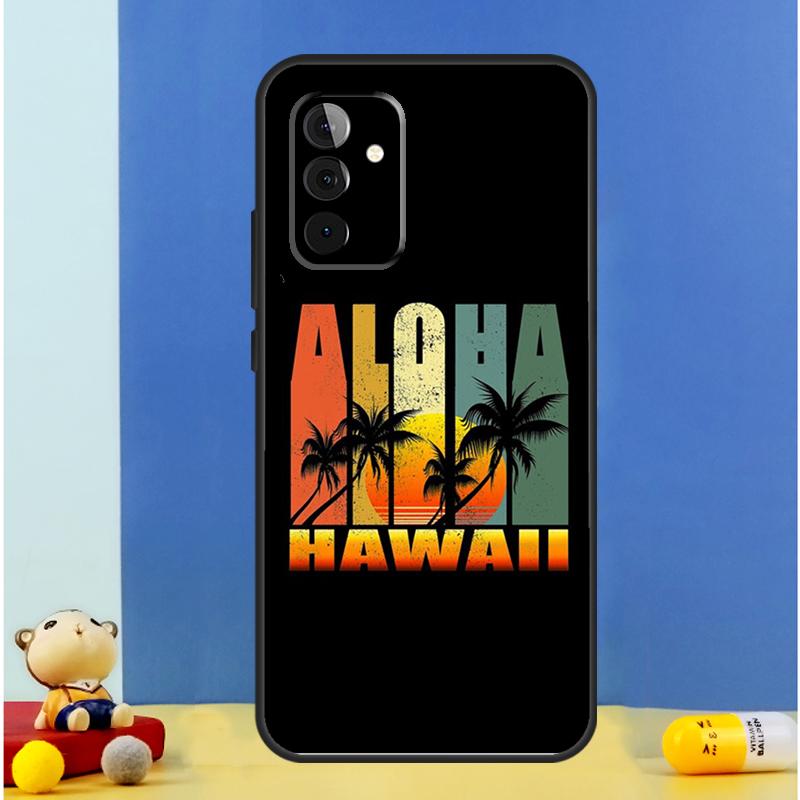 Aloha Beach Life Hawaii Case For Samsung Galaxy A55 A35 A15 A36 A06 A16 A26 A56 A53 A32 A52 A33 A13 A14 A34 A54 A17