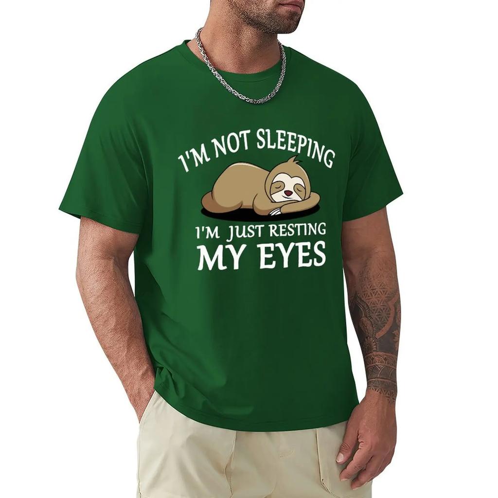 Sloth I'M Not Sleeping I'M Just Resting My Eyes Men Tshirts Fashion Breathable T Shirts Loose Cotton Tee Clothing Brand T-Shirt