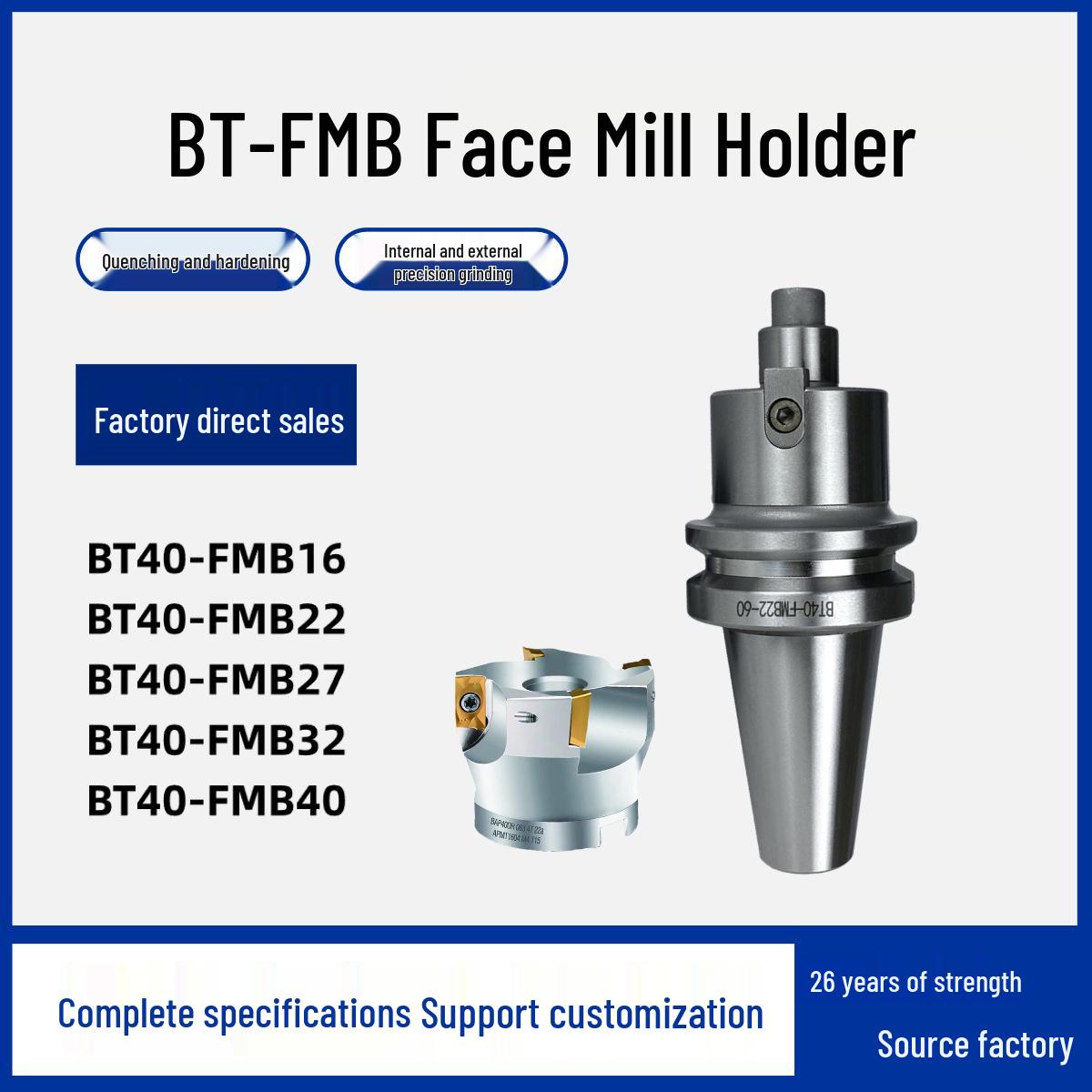 

BT40-FMB22 or BT50 CNC Tool Holder for Face Milling Cutter BT30-FMB27-45