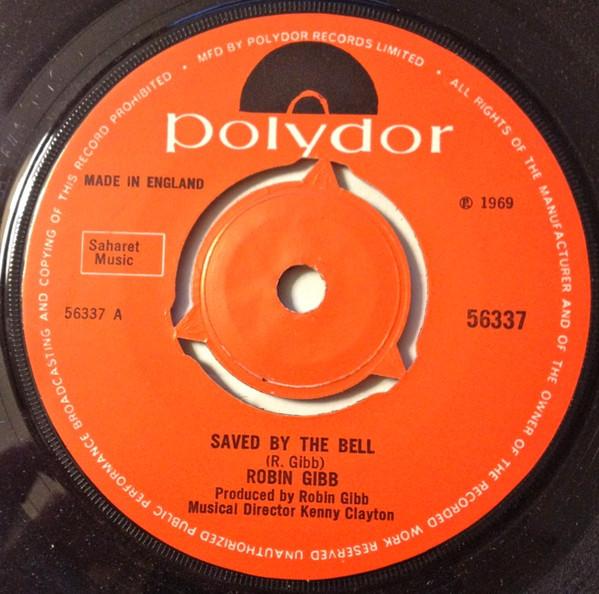 

7inch Record ROBIN GIBB - Saved By The Bell 56337 Polydor 1969 UK Pop Used