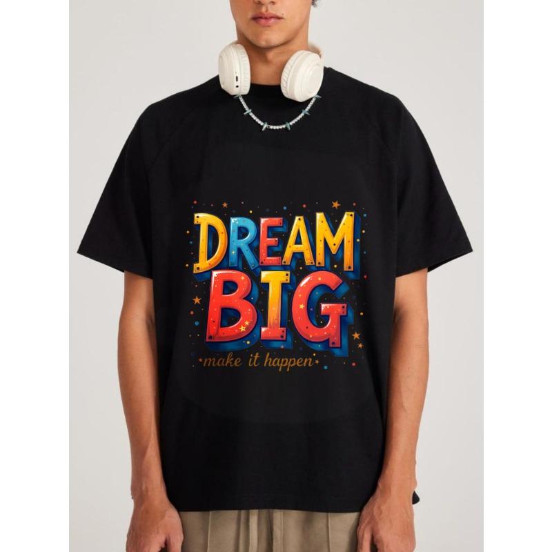 Dream Big T-Shirt Weiß Bunt Dream Big Make It Happen Grafikdruck für Freizeitkleidung und Motivationsoutfits