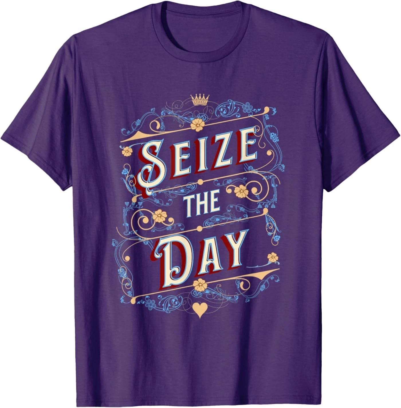 Seize the Day Motivational Quote Vintage Typography Design T-Shirt 4XL