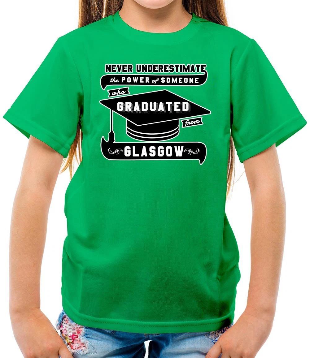 Never Underestimate A Glasgow Graduate - Kids T-Shirt - Uni Student Graduate 120