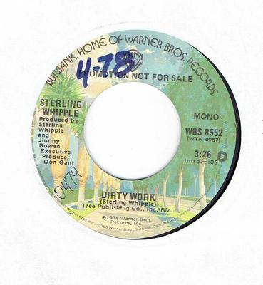 7inch Record STERLING WHIPPLE - Dirty Work WBS8552 Warner Bros. Re 1978 US Pop Used