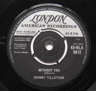 7-Zoll Schallplatte JOHNNY TILLOTSON - Without You / Cutie Pie 45HLA9412 London Records, 1961 UK Rock Gebraucht