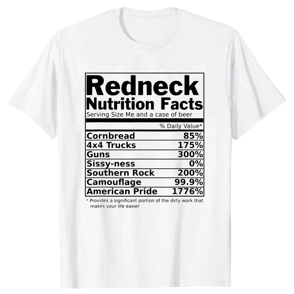Redneck Nutrition Facts Funny T-Shirt Outdoor Tops Shirt Cotton T Shirts For Men Summer Style Christmas Clothing
