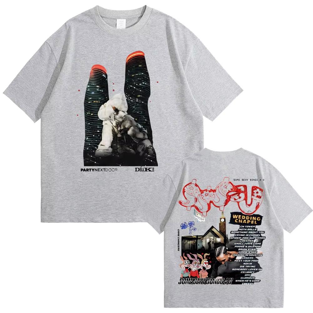 Rapper PARTYNEXTDOOR & Drake Some Sexy Songs 4 U SSS4U 2025 Double Sided Printed T Shirts Men Fashion Hip Hop Oversized T-shirts