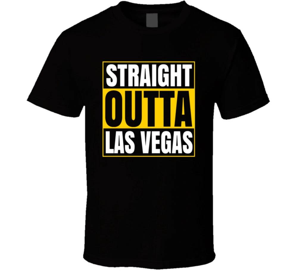 Straight Outta Las Vegas T Shirt S