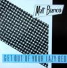 Tapete de Disco de 12 polegadas MATT BIANCO Get Out Of Your Lazy Bed BIANCO1T WEA 1984 UK Rock Usado