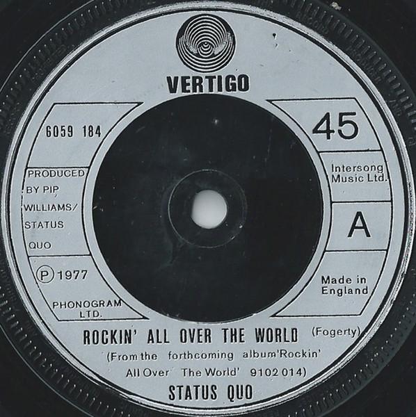 

7inch Record STATUS QUO - Rockin All Over The World 6059184 Vertigo 1977 UK Rock Used