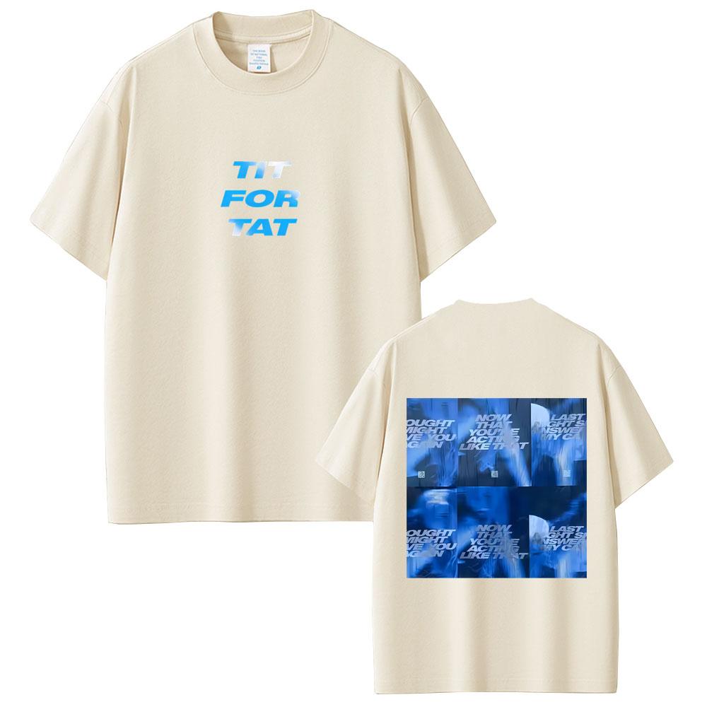 Tate McRae TiT for Tat Graphic T Shirt Unisex Women Hip Hop Fashion Pop Music Tshirt Unisex Casual Cotton Short Sleeve Tshirts