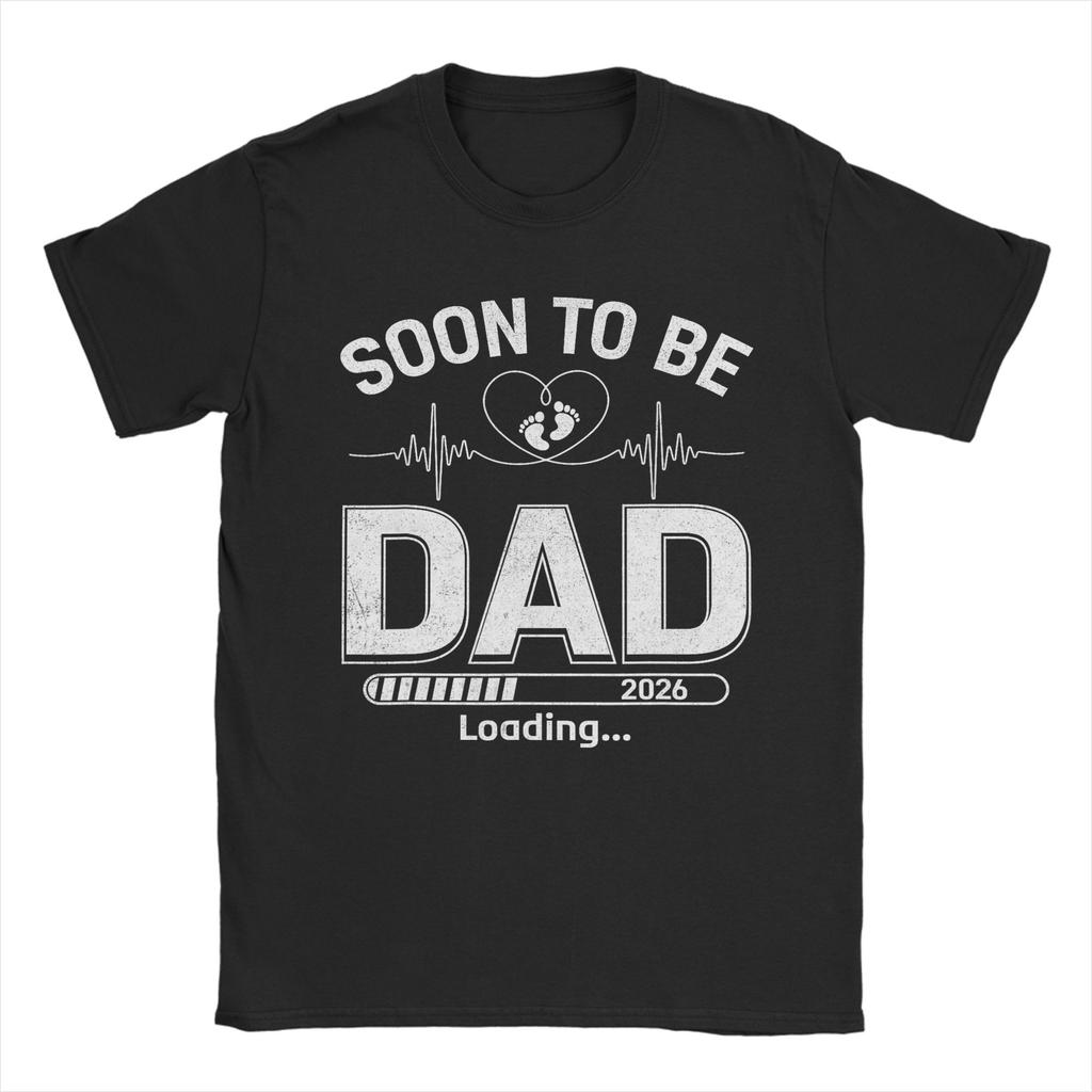 Novelty Soon to Be Dad 2026 Loading TShirts Unisex Unisex Crew Neck Pure Cotton T Shirts Fathers Day Tees Gift Idea Clothes